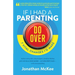 If I Had a Parenting Do-Over: 7 Vital Changes I'd Make