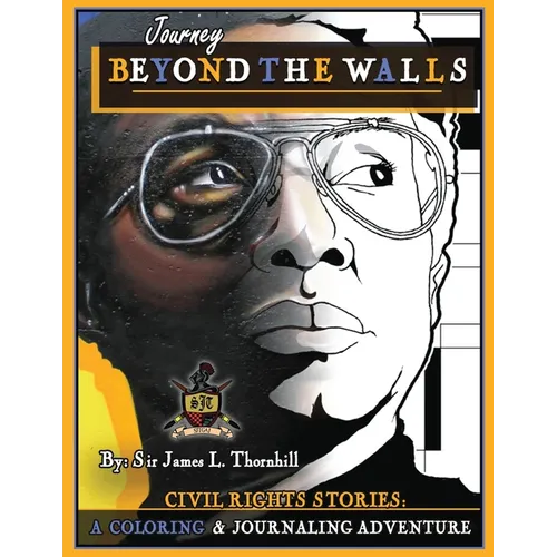 Journey Beyond The Walls: Civil Rights Mural Journal Adventure