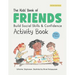 The Kids' Book of Friends Activity Book: Build Kindness, Confidence & Social-Emotional Skills (The Kids' Books of Social Emotional Learning)