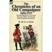 The Chronicles of an Old Campaigner 1692-1717: The Recollections of a French Dragoon Officer During the War of Spanish Succession
