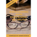 Don't Be Invisible Be Fabulous: Awakening and Deepening to Truth