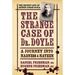 Strange Case of Dr. Doyle: A Journey Into Madness and Mayhem
