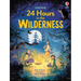 24 Hours in the Wilderness