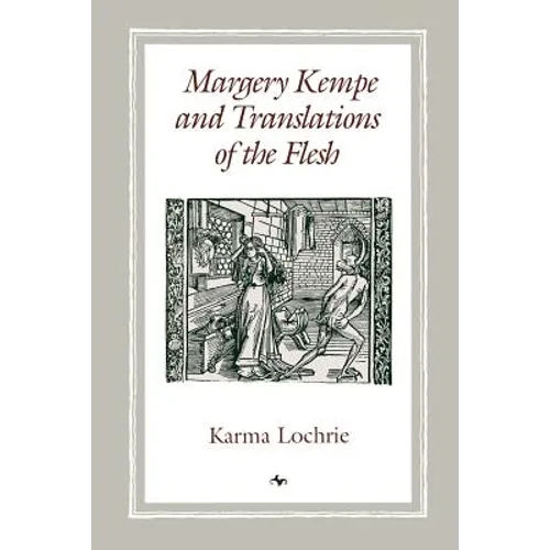 Margery Kempe and Translations of the Flesh