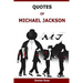 Quotes Of Michael Jackson: Inspirational & motivational quotations of Michael Jackson