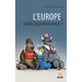 L'Europe, entre deux puissances !