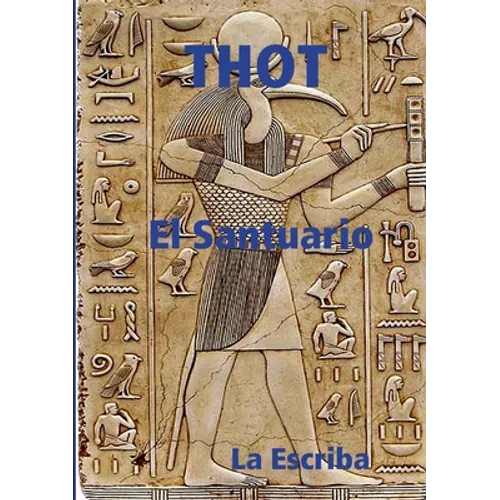 THOT- El santuario