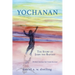 Yochanan: The Story of John the Baptist