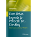 From Urban Legends to Political Fact-Checking: Online Scrutiny in America, 1990-2015