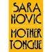 Mother Tongue: A Memoir