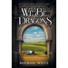 We Be Dragons