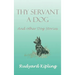 Thy Servant a Dog and Other Dog Stories