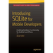 Introducing SQLite for Mobile Developers