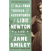 The All-True Travels and Adventures of Lidie Newton
