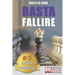 Basta Fallire: Un Viaggio a 360° Tra Il Mondo Interiore Ed Esteriore Per Il Successo Nel Network Marketing E Nella Vita