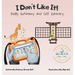 I Don't Like It: Bodily Autonomy and Self Advocacy: Bodily Autonomy and Self Advocacy