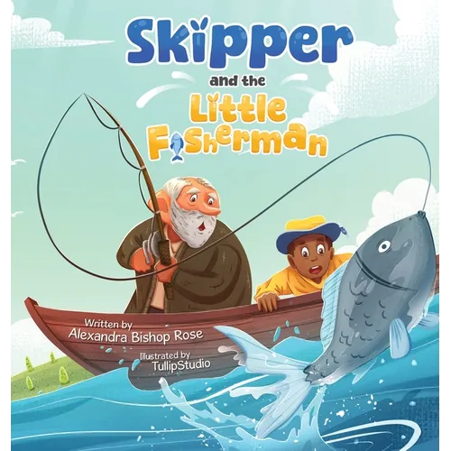 Skipper and the Little Fisherman