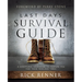 Last Days Survival Guide: A Scriptural Handbook to Prepare You for These Perilous Times