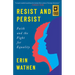 Resist and Persist: Faith and the Fight for Equality