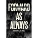 Forward as Always