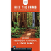 Hike the Parks: Redwood National & State Parks: Best Day Hikes, Walks, and Sights
