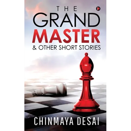 The Grandmaster & Other Short Stories