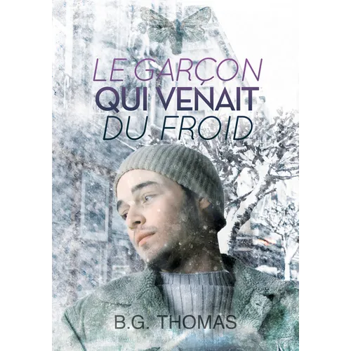 Garçon Qui Venait Du Froid (Translation)