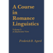 A Course in Romance Linguistics: Volume 2: A Diachronic View