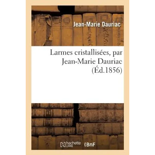 Larmes Cristallisées