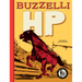 Buzzelli Collected Works Vol. 2: HP