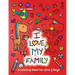 I Love My Family: A Coloring Book for Girls and Boys - Activity Book for Kids to Build A Strong Character
