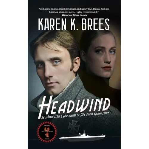 Headwind: The WWII Adventures of MI6 Agent Katrin Nissen