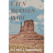 Open Horizon Wide: Poems