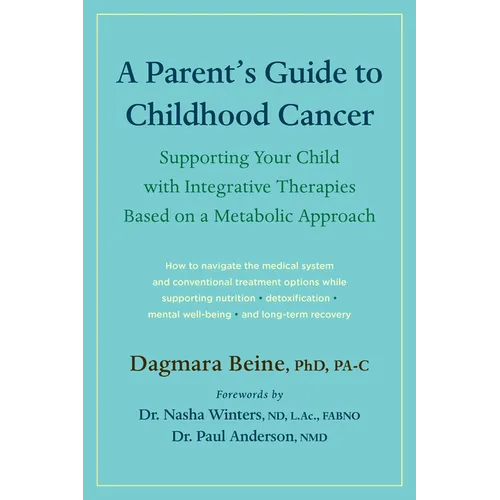 A Parent's Guide to Childhood Cancer