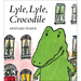 Lyle, Lyle, Crocodile Board Book