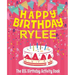 Happy Birthday Rylee - The Big Birthday Activity Book: (Personalized Children's Activity Book)