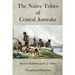 The Native Tribes of Central Australia