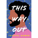 This Way Out