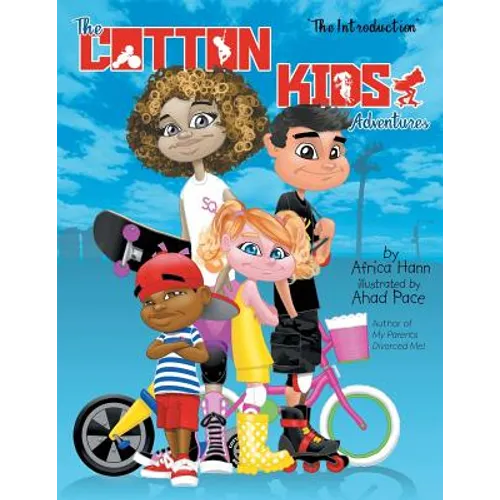 The Cotton Kids Adventures: The Introduction
