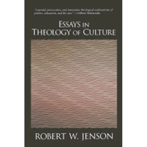 Essays in Theology of Culture