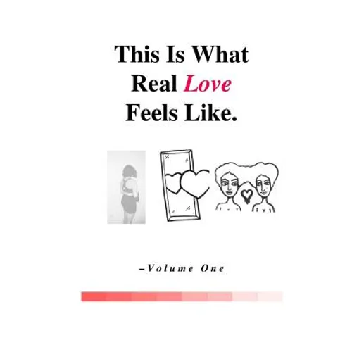 This Is What Real Love Feels Like