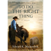 To Do the Right Thing