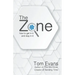 The Zone: How to Get in It and Stay in It