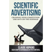 Scientific Advertising: Crushing Your Competition Like Ants on the Sidewalk