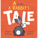 A is for . . . a Rabbit's Tale