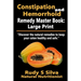 Constipation and Hemorrhoid Remedy Master Book: Large Print: Discover the natural remedies to keep your colon healthy and safe