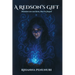 A Redson's Gift: Past and Present Book 1