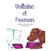 Voltaire et Freeman