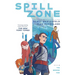 Spill Zone Book 2: The Broken Vow