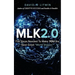 Mlk2.0: The Steps Needed to Make YOU the Next Great "World Shaper."